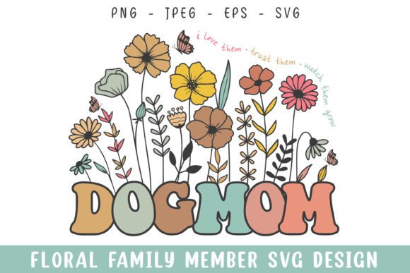 Floral Dog Mom Vintage Flower Design: A Versatile Graphic for Crafts and Creative Projects