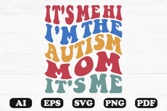 It's Me: Hi, I'm the Autism Mom