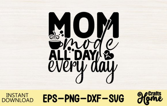 Mom Mode All Day Every Day 2: A Practical Design Review