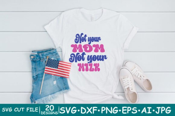 Not Your Mom Not Your Milk Embroidery Design Review