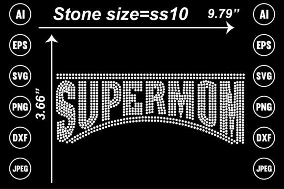 Super Mom Rhinestone Design Graphics for Crafts