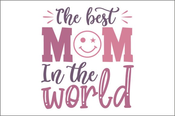 The Best Mom in the World 2: A Versatile Graphic Design Asset for Local Business Branding